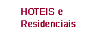 Hoteis e Residenciais