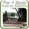 Parque de Merendas do Vale da Sobreira - Mata Mourisca